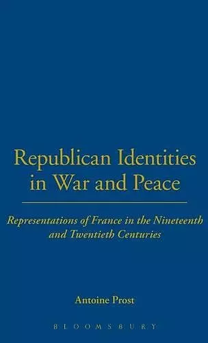 Republican Identities in War and Peace cover