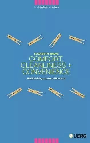 Comfort, Cleanliness and Convenience cover