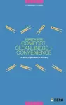 Comfort, Cleanliness and Convenience cover