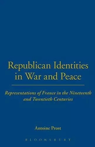 Republican Identities in War and Peace cover