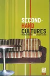 Second-Hand Cultures cover