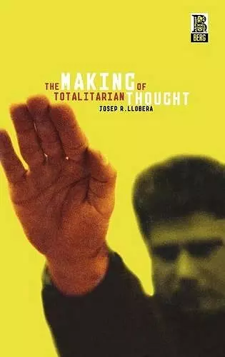 The Making of Totalitarian Thought cover