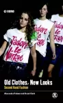 Old Clothes, New Looks cover