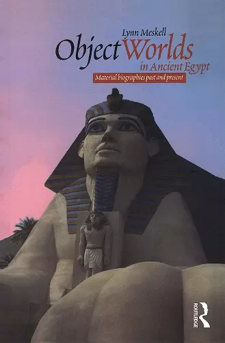 Object Worlds in Ancient Egypt cover