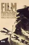 Film Propaganda in Britain and Nazi Germany cover