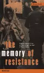 The Memory of Resistance cover