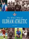 The Who's Who of Oldham Athletic cover