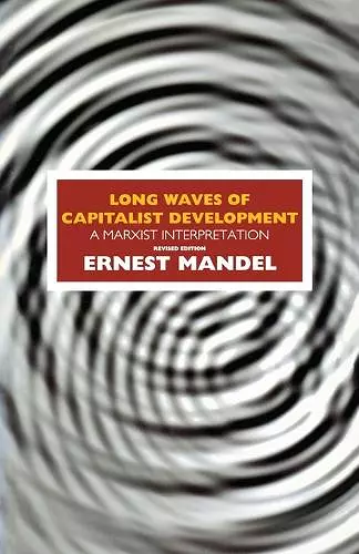 Long Waves of Capitalist Development cover