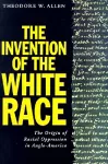 The Invention of the White Race, Volume 2 cover