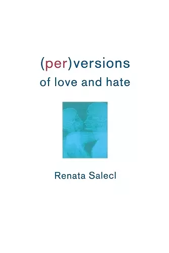 (Per)Versions of Love and Hate cover