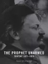 The Prophet Unarmed cover