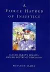 A Fierce Hatred of Injustice cover