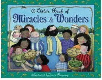 Child's Book of Miracles & Wonders cover