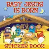 Baby Jesus is Born Sticker Book cover