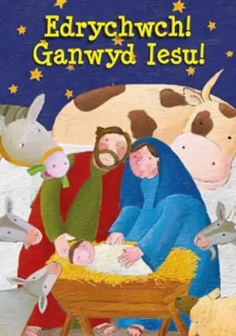 Edrychwch! Ganwyd Iesu! cover