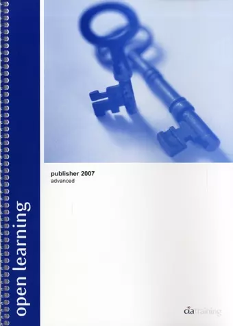 Open Learning Guide for Publisher 2007 Advanced cover