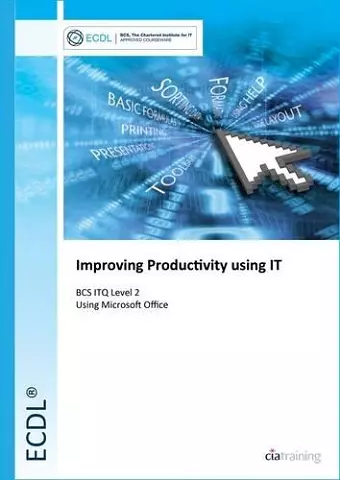 BCS Improving Productivity Using IT Level 2 cover