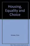 Housing, Equality and Choice cover
