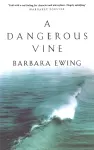 A Dangerous Vine cover