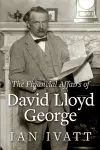 The Financial Affairs of David Lloyd George cover