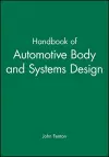 Handbook of Automotive Body and Systems Design cover