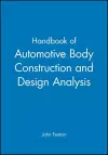 Handbook of Automotive Body Construction and Design Analysis cover