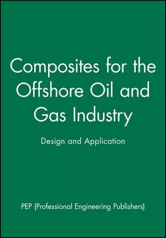 Composites for the Offshore Oil and Gas Industry cover