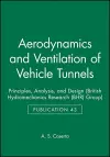 Aerodynamics and Ventilation of Vehicle Tunnels cover