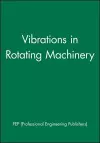 Vibrations in Rotating Machinery cover