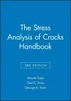 The Stress Analysis of Cracks Handbook cover