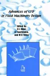 Advances of CFD in Fluid Machinery Design cover