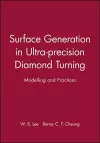 Surface Generation in Ultra-precision Diamond Turning cover