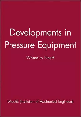 Developments in Pressure Equipment cover