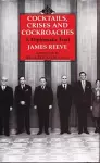 Cocktails, Crises and Cockroaches cover