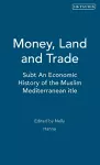 Money, Land and Trade cover