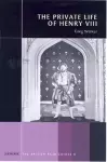 "The Private Life of Henry VIII" cover