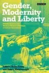 Gender, Modernity and Liberty cover