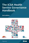 The ICSA Health Service Governance Handbook, 2nd edition cover