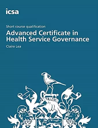 Advanced Certificate in Health Service Governance cover