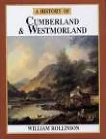 A History of Cumberland and Westmorland cover