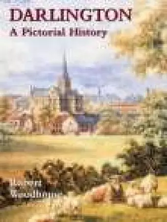 Darlington: A Pictorial History cover