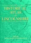 An Historical Atlas of Lincolnshire cover