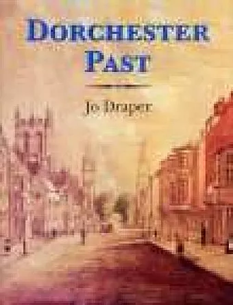 Dorchester Past cover