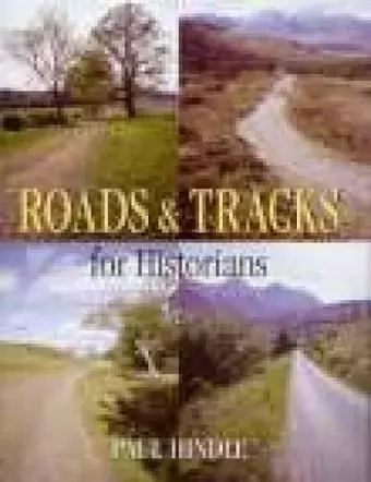 Roads and Tracks for Historians cover