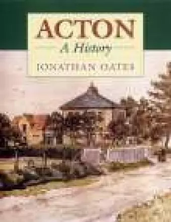 Acton: A History cover