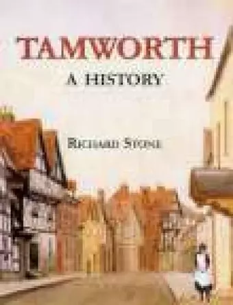 Tamworth: A History cover