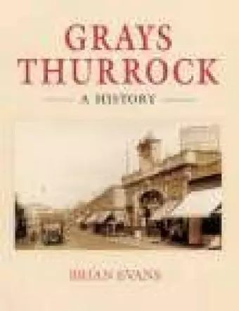 Grays Thurrock: A History cover