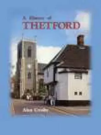 A History of Thetford cover