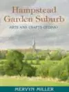 Hampstead Garden Suburb: Arts and Crafts Utopia? cover