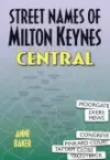 Street Names of Milton Keynes Central cover
